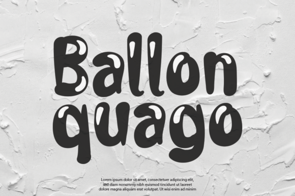 Ballon Quago: A Playful Font for Handmade Creations