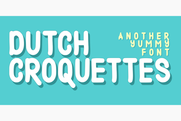 Dutch Croquettes Font for Branding Magic