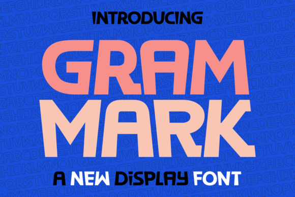 Gram Mark: A Versatile Display Font for Modern Campaigns