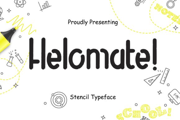 Helomate: A Stencil Display Font for Handmade Creations
